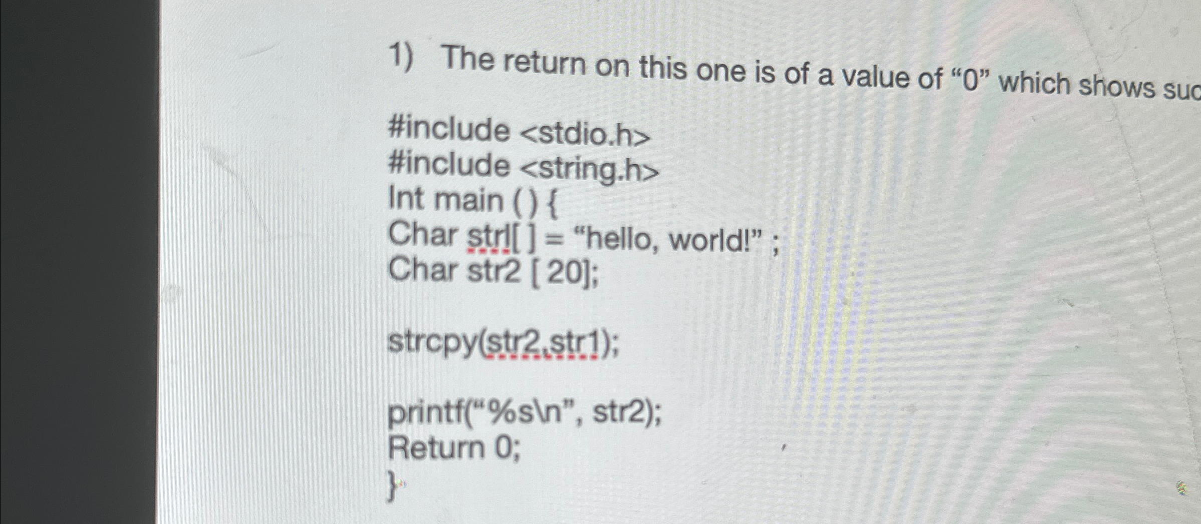 Solved The return on this one is of a value of " 0 " ﻿which | Chegg.com