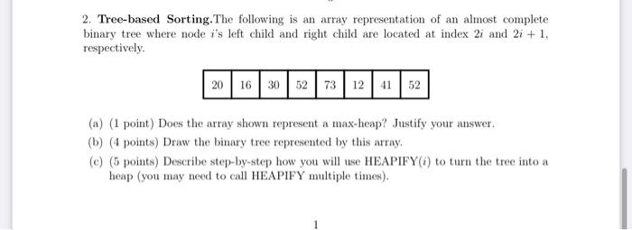Solved 2. Tree-based Sorting. The following is an array | Chegg.com