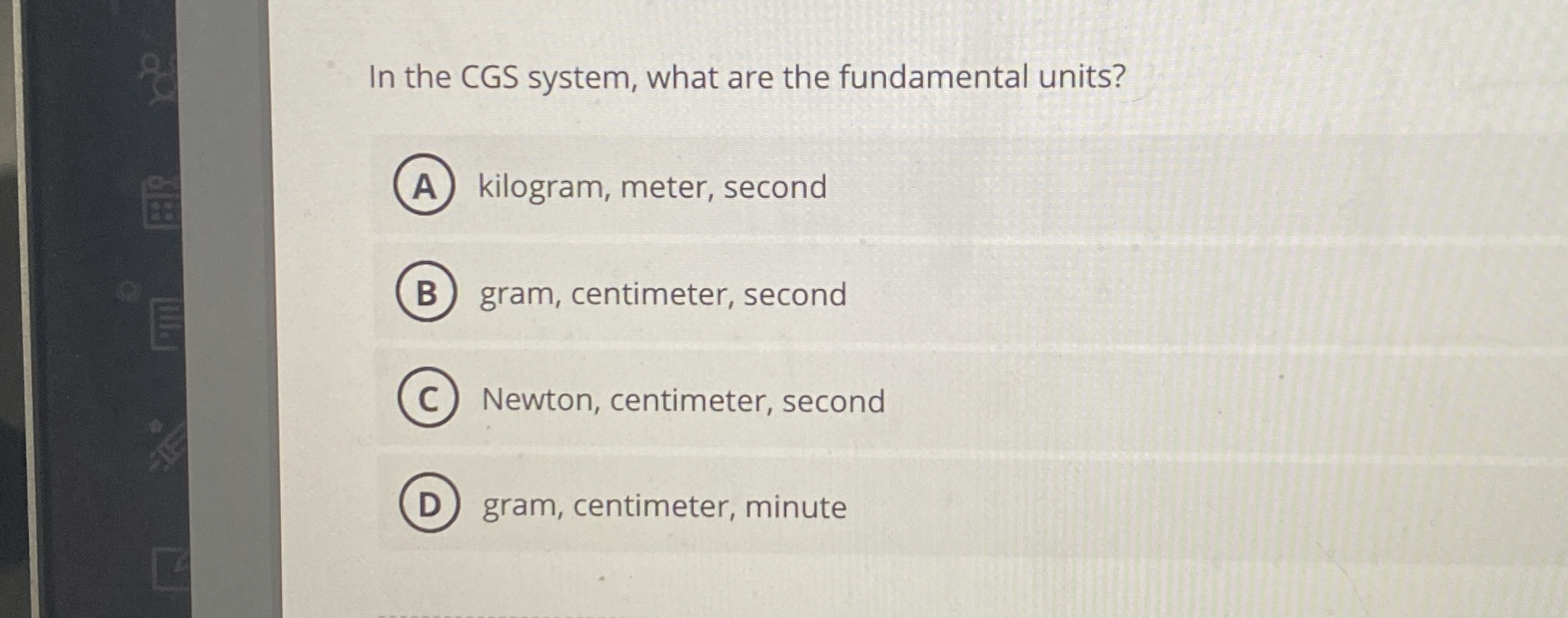 Solved In the CGS system, what are the fundamental | Chegg.com