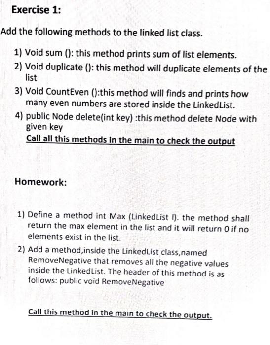 Solved Exercise 1: Add the following methods to the linked | Chegg.com
