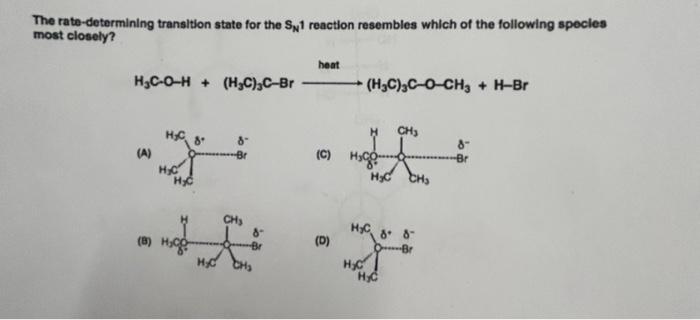 Solved The rate-determining transition state for the SN1 | Chegg.com