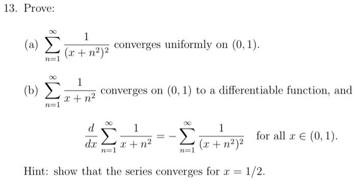 Solved Real Analysis(Series): Prove the following problem | Chegg.com