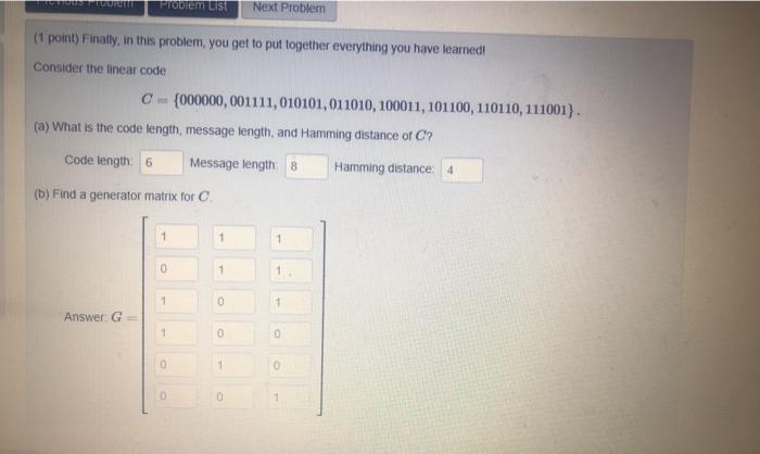 Problem LIST Next Problem (1 point) Finally, in this | Chegg.com