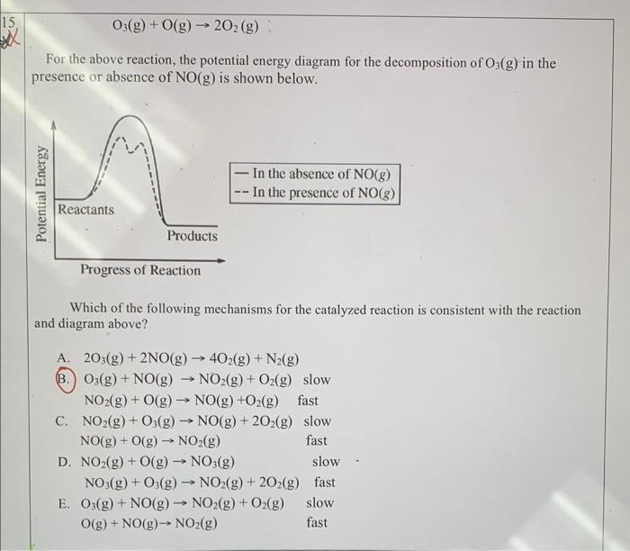 Solved O3( g)+O(g)→2O2( g) For the above reaction, the | Chegg.com