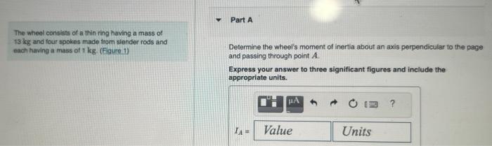 Solved The wheel consists of a thin ring having a mass of 13 | Chegg.com