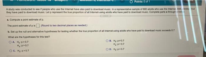 Solved Points: 0 of 1 A study was conducted to see if people | Chegg.com