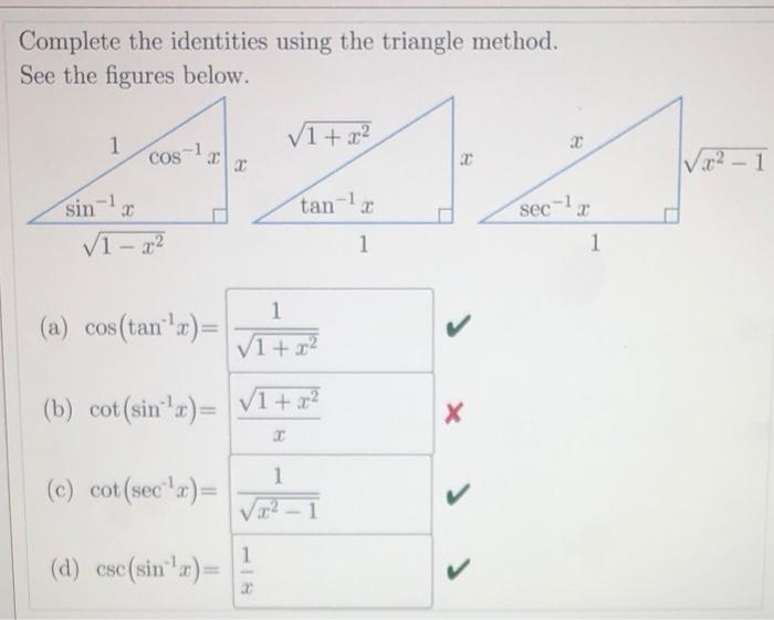 Solved Complete the identities using the triangle method.