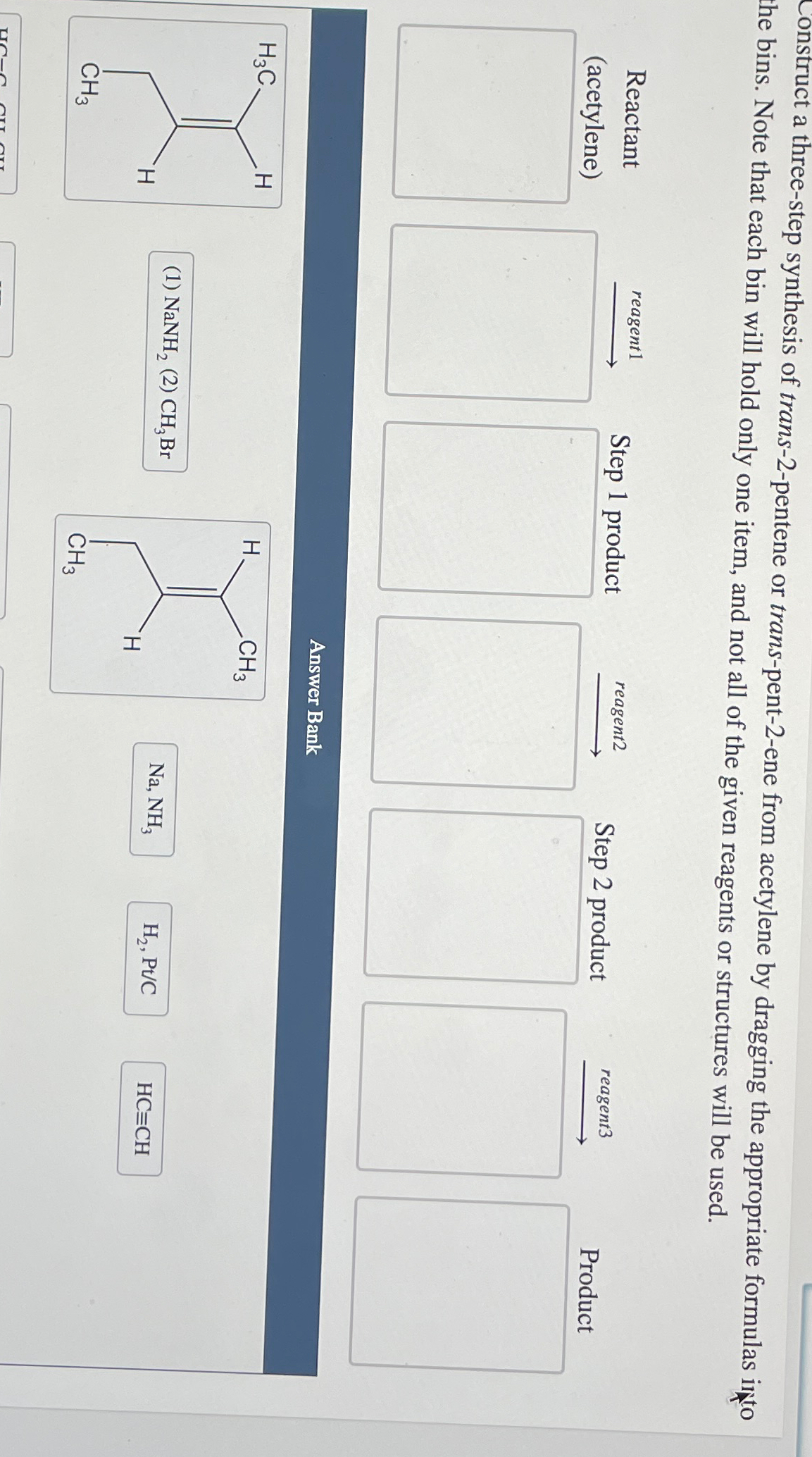 Solved Construct a threestep synthesis of trans2pentene