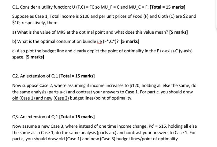 Solved Q1 Consider A Utility Function U F C Fc So M Chegg Com