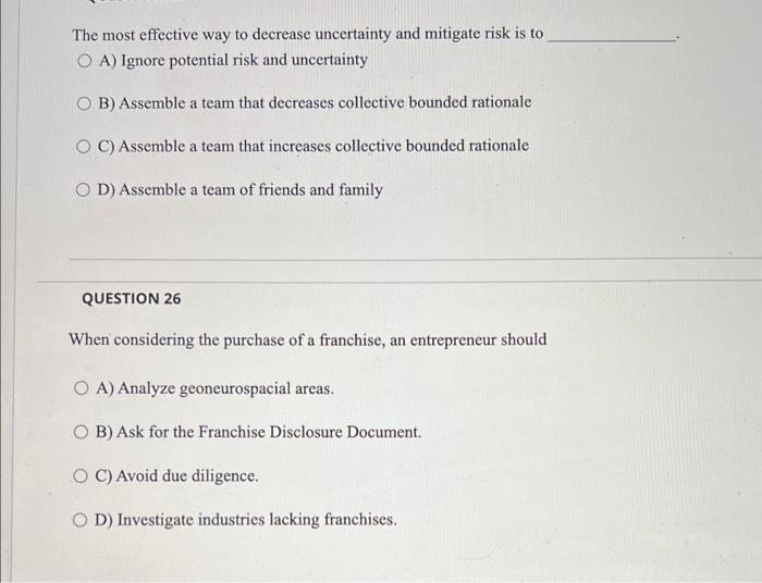 Solved The most effective way to decrease uncertainty and | Chegg.com