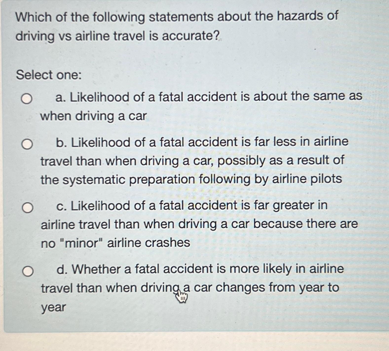 Solved Which of the following statements about the hazards Chegg