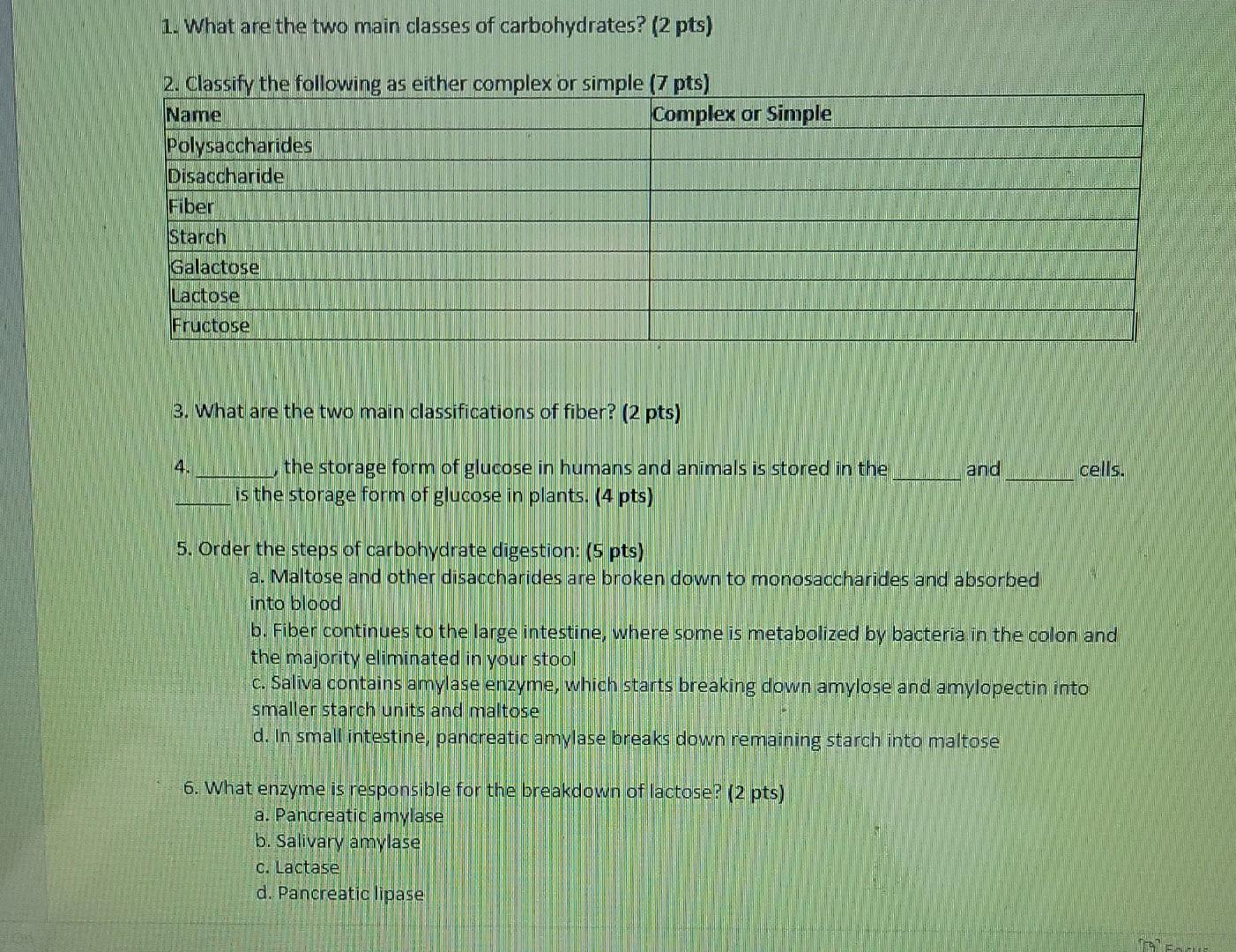 Solved 1 What Are The Two Main Classes Of Carbohydrates 2 Chegg