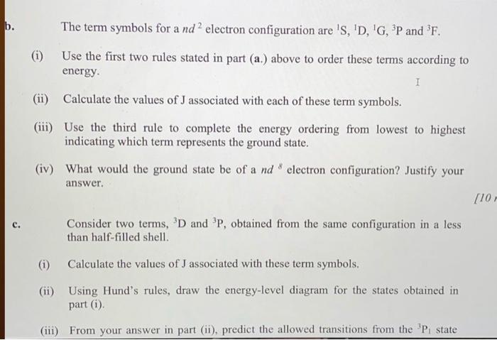 Solved b. The term symbols for a nd 2 electron configuration | Chegg.com