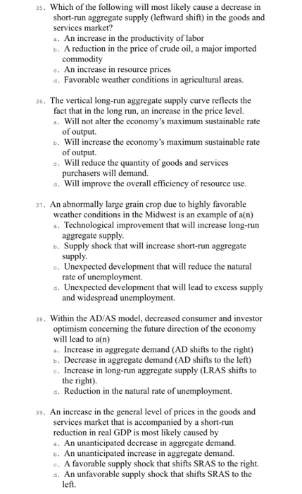 Solved 35. Which of the following will most likely cause a | Chegg.com