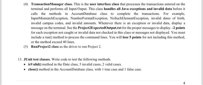 Solved (4) TransactionManager class. This is the user | Chegg.com