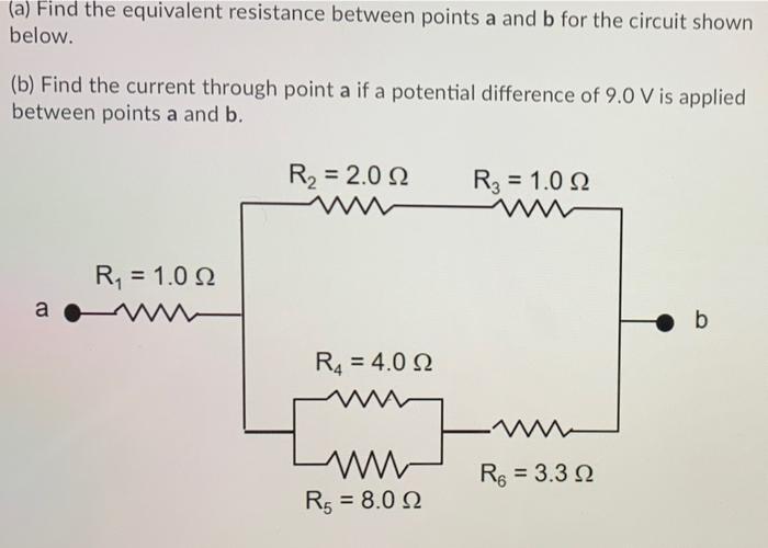 Solved (a) Find the equivalent resistance between points a | Chegg.com