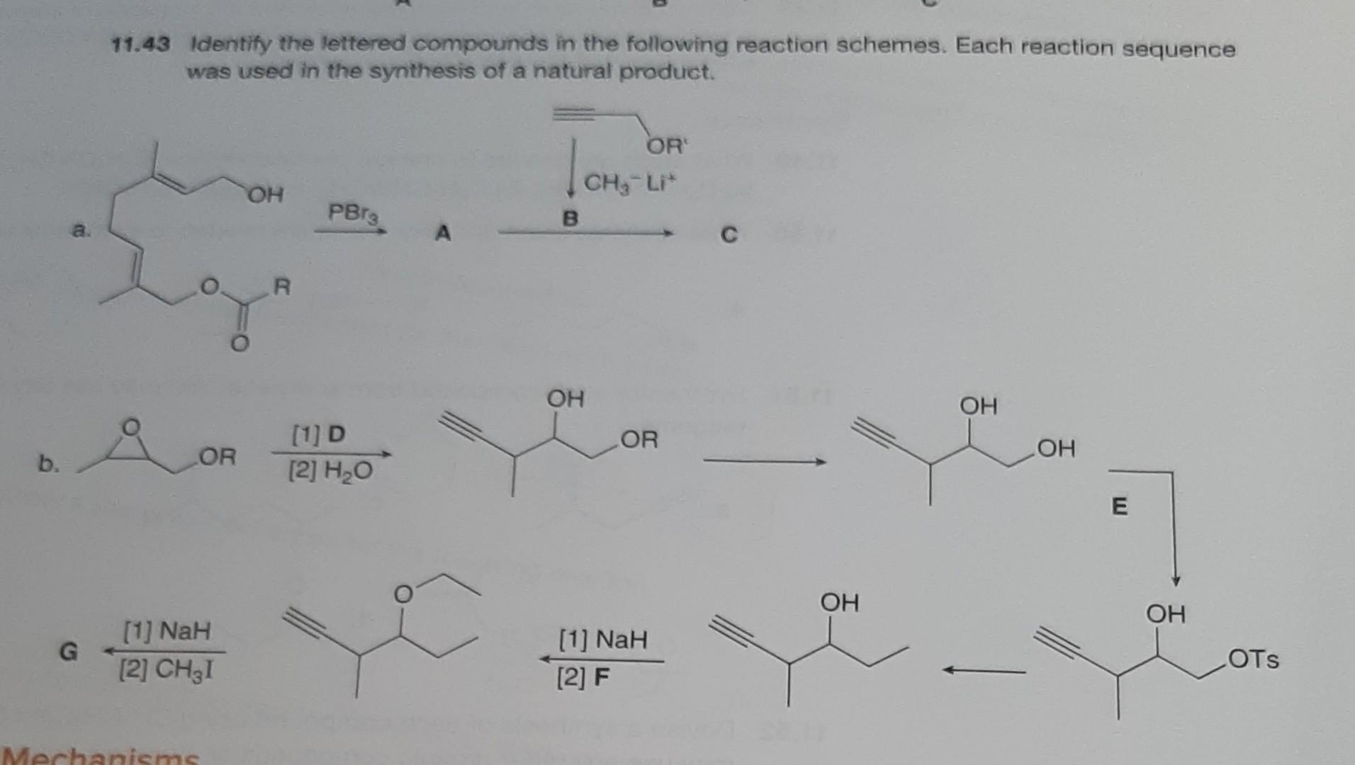 Solved 11.43 Identify the lettered compounds in the | Chegg.com