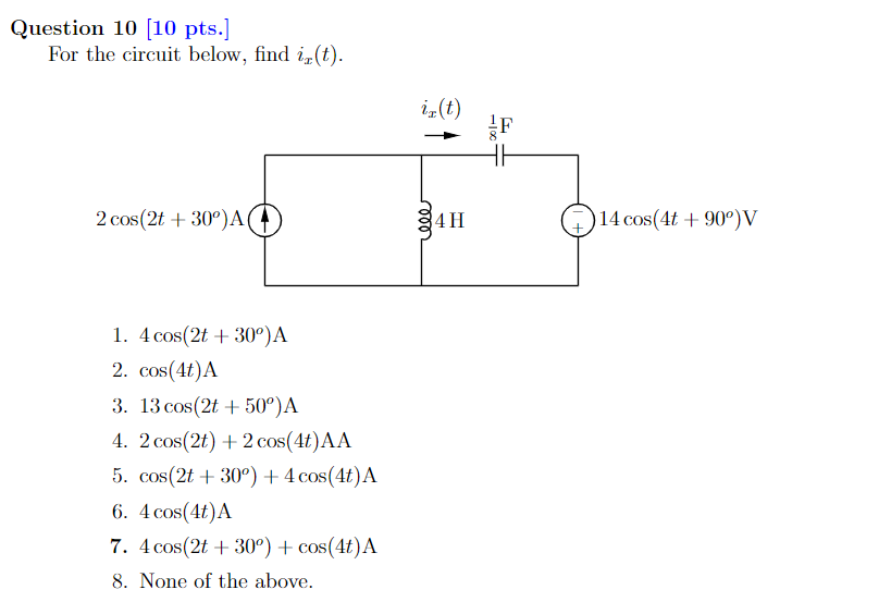 Solved Question 10 [10 pts.]For the circuit below, find | Chegg.com
