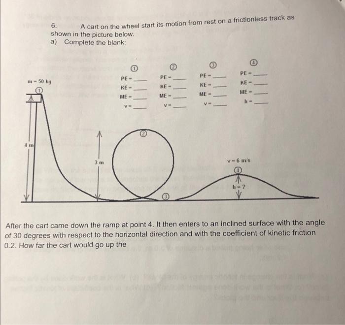 Solved 6. A cart on the wheel start its motion from rest on | Chegg.com