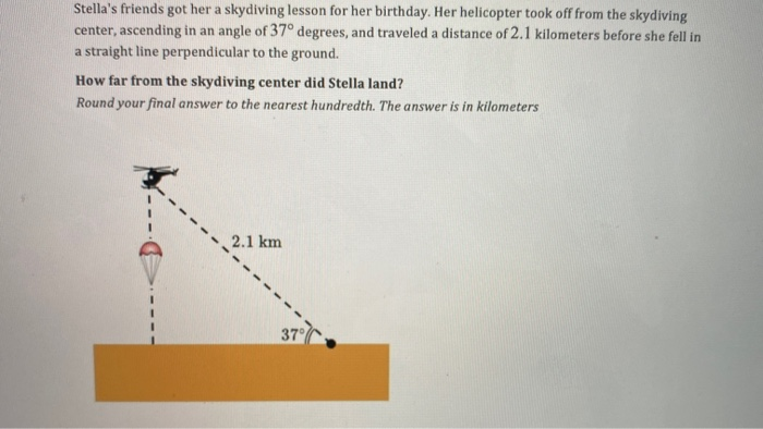 Skydiving Math Solved Stella's friends got her a skydiving lesson for her | Chegg.com