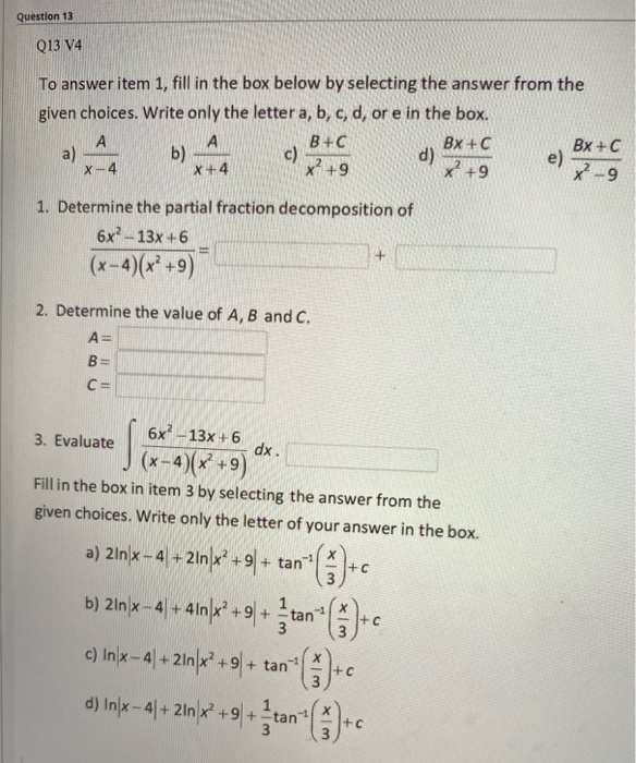 Solved Question 13 Q13 V4 E Bx C To Answer Item 1 Fill Chegg Com