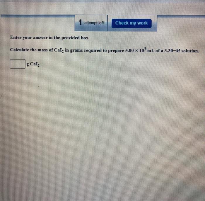 Solved 1 attempt left Check my work Enter your answer in the | Chegg.com