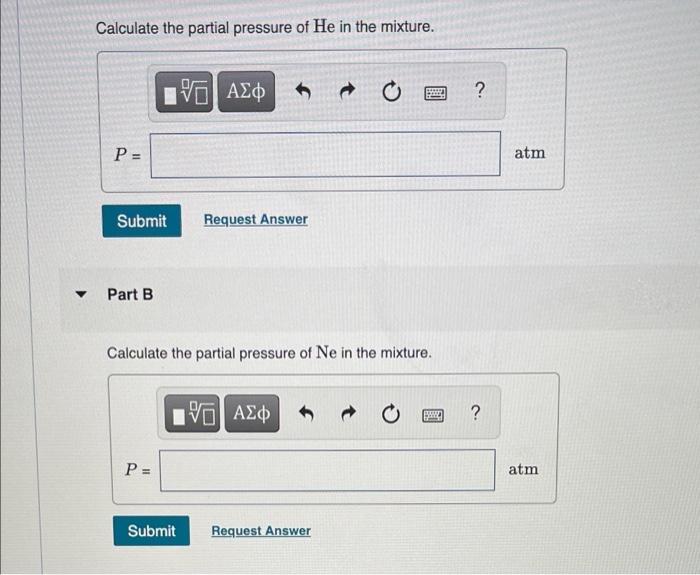 Solved Calculate the partial pressure of He in the mixture. | Chegg.com