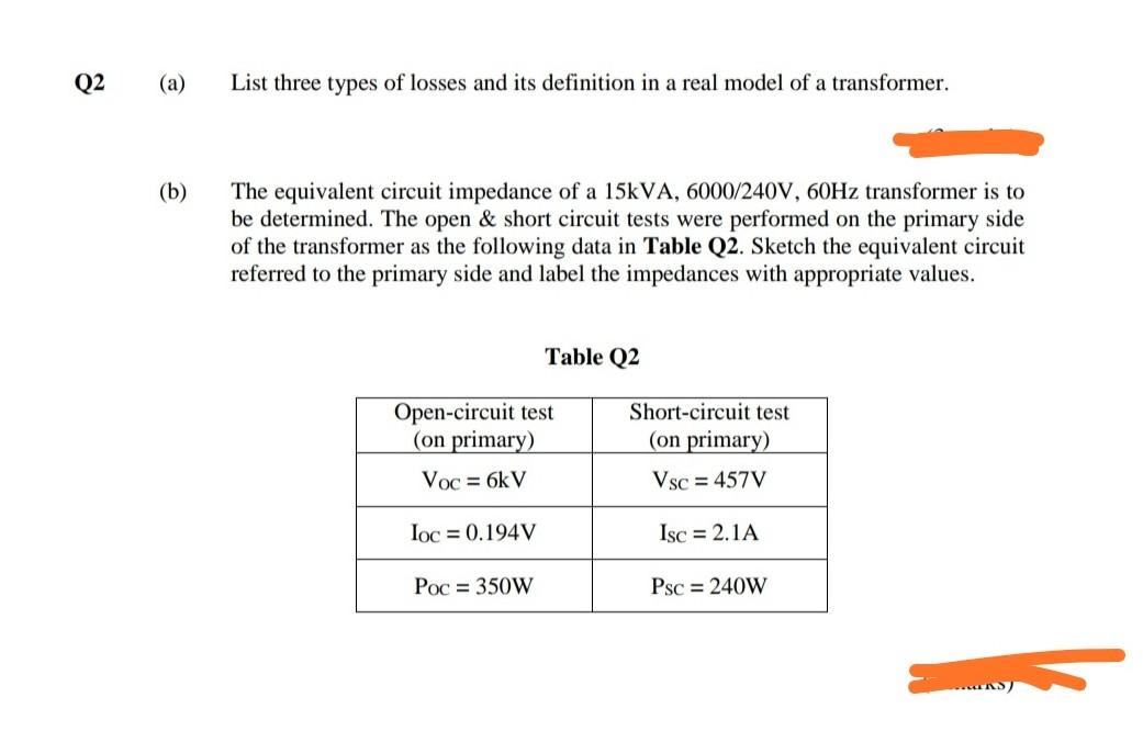 Solved Q2 (a) List Three Types Of Losses And Its Definition | Chegg.com