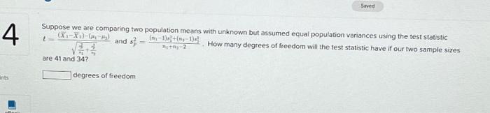 Solved 4 Ints Suppose We Are Comparing Two Population Means | Chegg.com