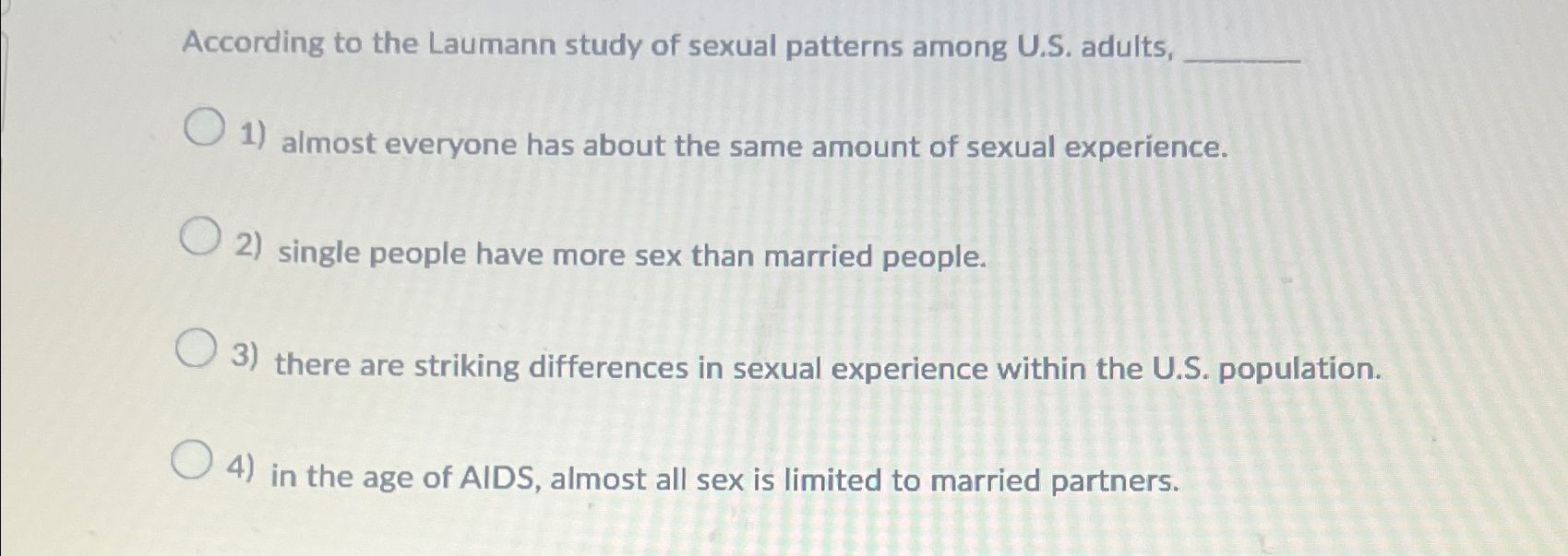 Solved According to the Laumann study of sexual patterns | Chegg.com