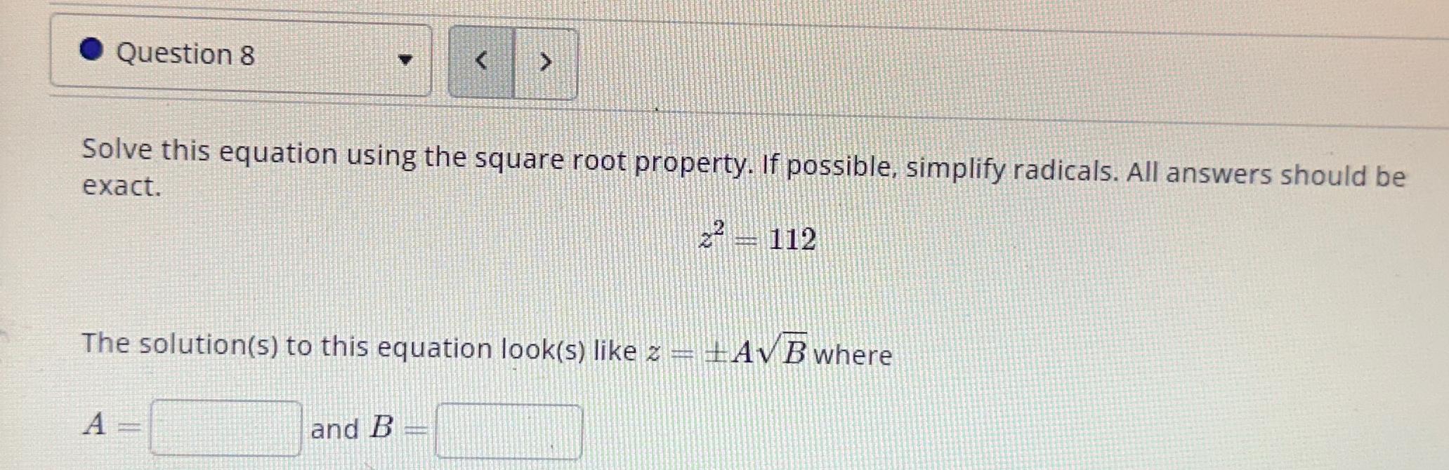 Solved Question 8Solve this equation using the square root | Chegg.com
