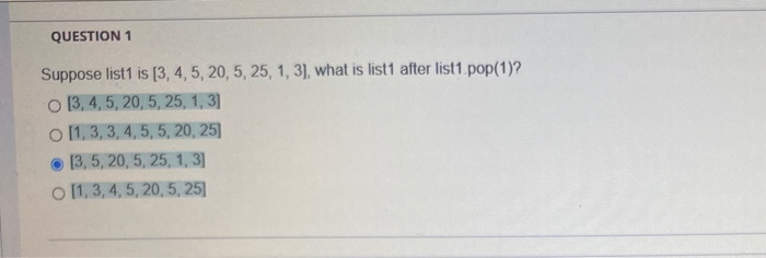 solved-question-1-suppose-list1-is-3-4-5-20-5-25-1-3-chegg