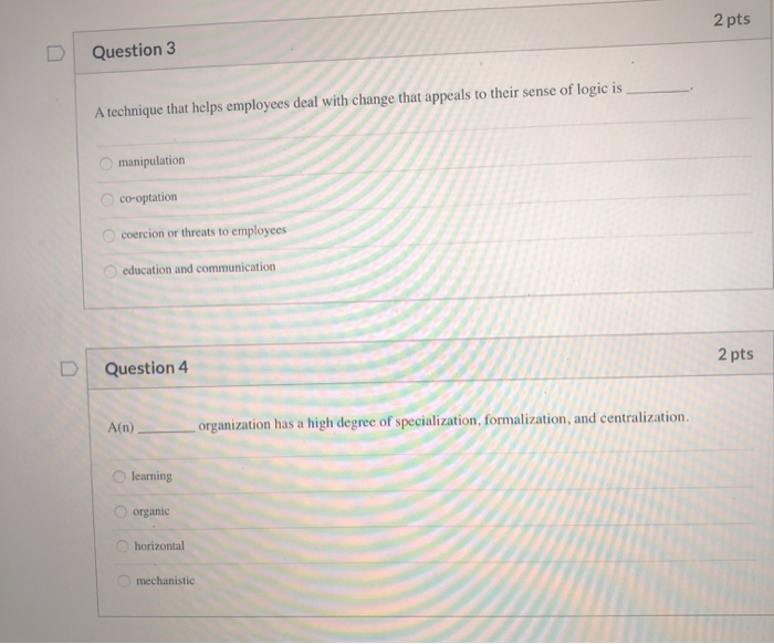 Solved 2 Pts Question 3 A Technique That Helps Employees | Chegg.com