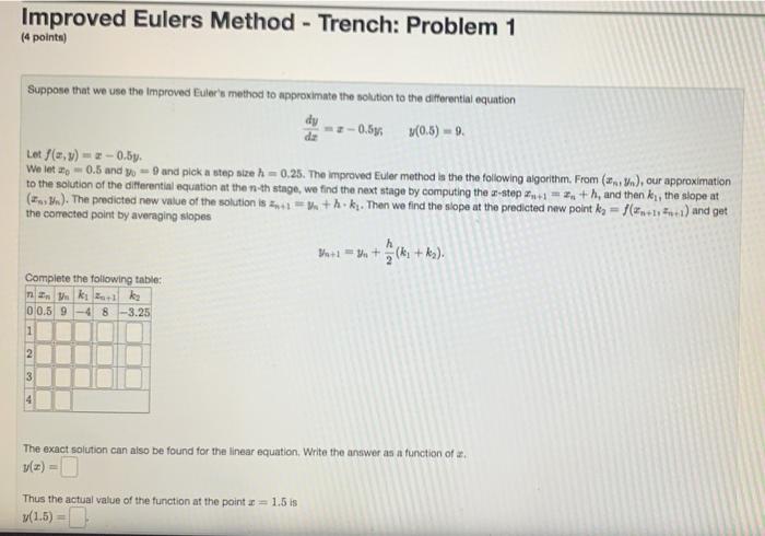 Solved Improved Eulers Method Trench Problem 1 4 Points