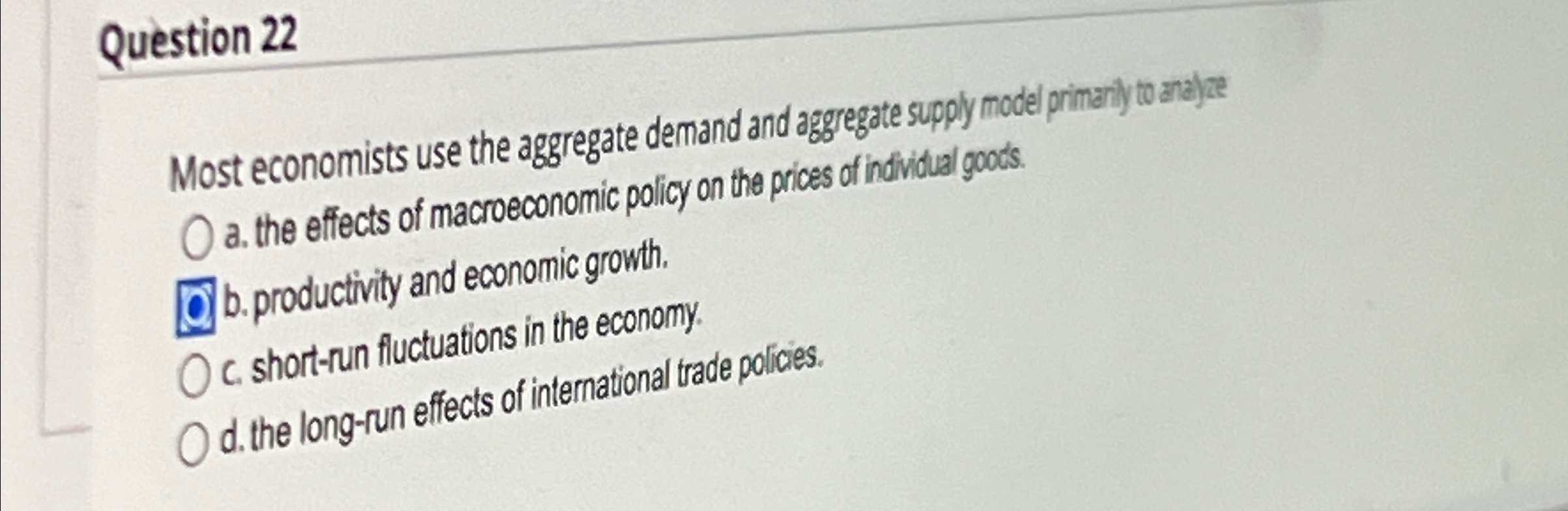 Solved Question 22Most economists use the aggregate demand | Chegg.com