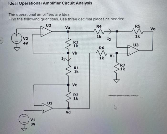 Solved Ideal Operational Amplifier Circuit Analysis The Circuit Diagram