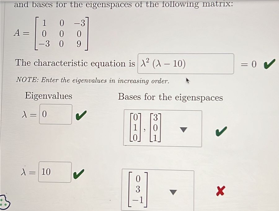 Solved and bases for the eigenspaces of the following | Chegg.com