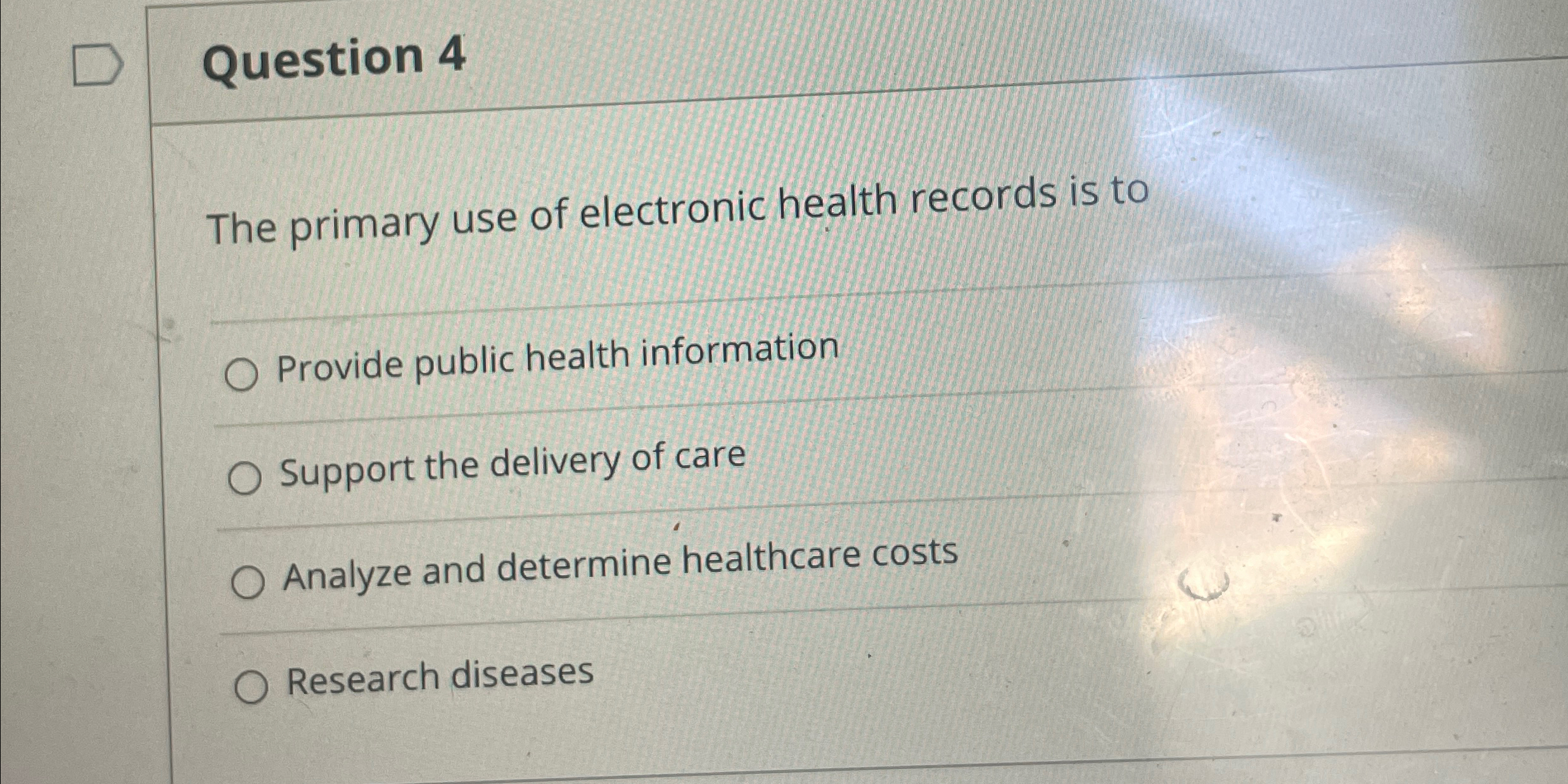 Solved Question 4The primary use of electronic health | Chegg.com