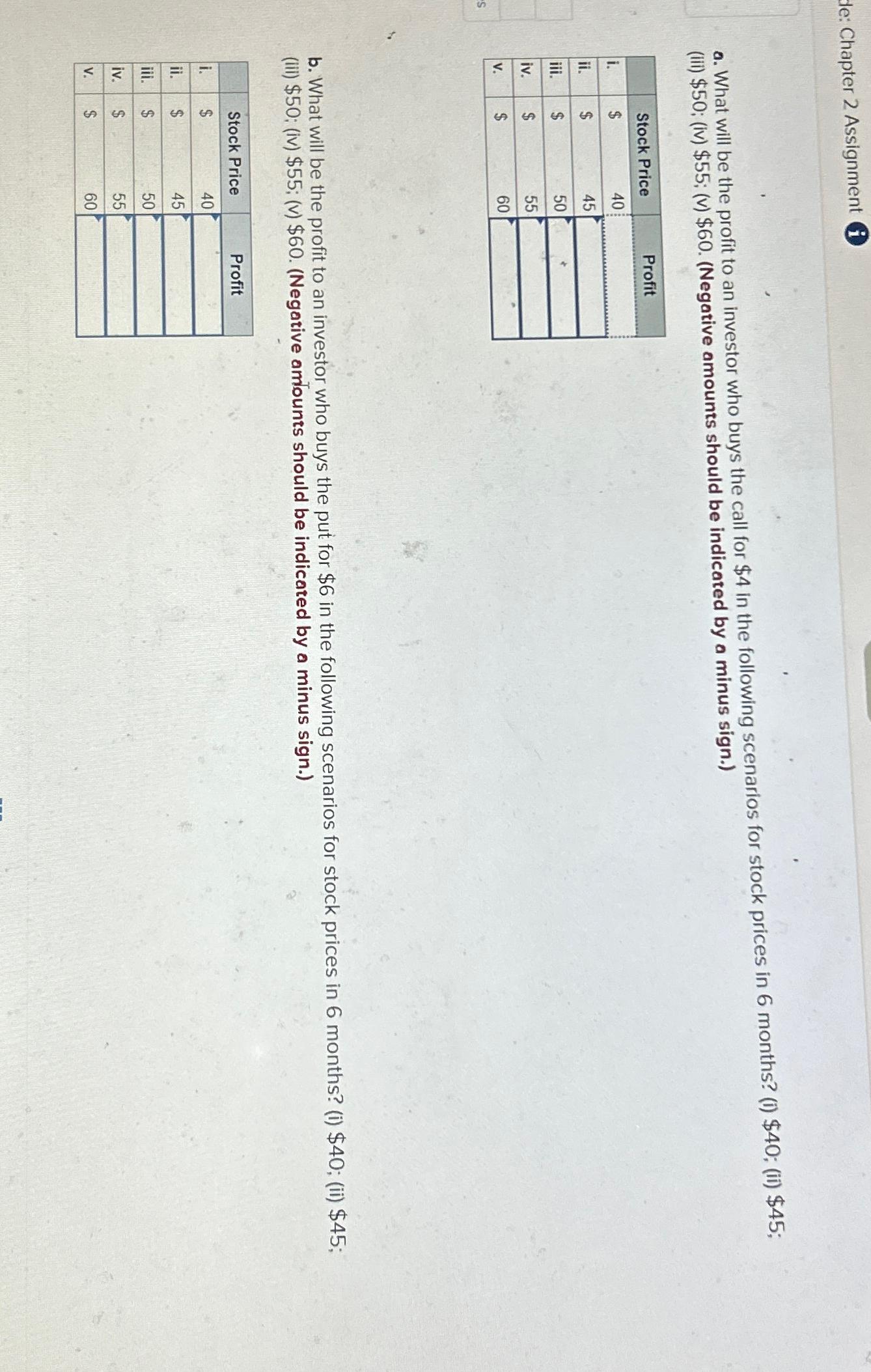 Solved de: Chapter 2 Assignment (i)\\na. What will be the | Chegg.com