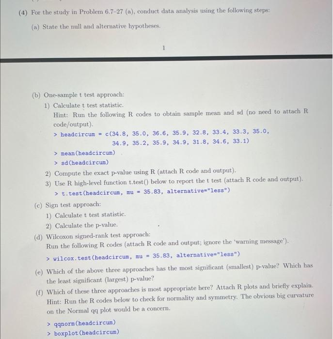 Solved (4) For the study in Problem 6.7−27 (a), conduct data | Chegg.com