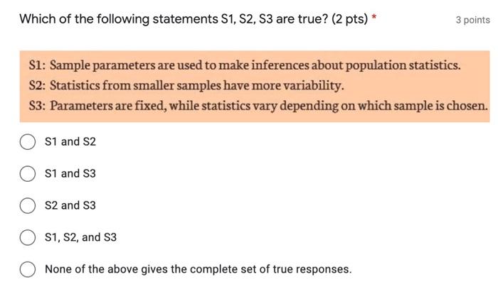 Solved Which of the following statements S1, S2, S3 are | Chegg.com