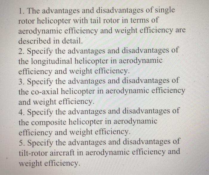 Solved 1. The advantages and disadvantages of single rotor