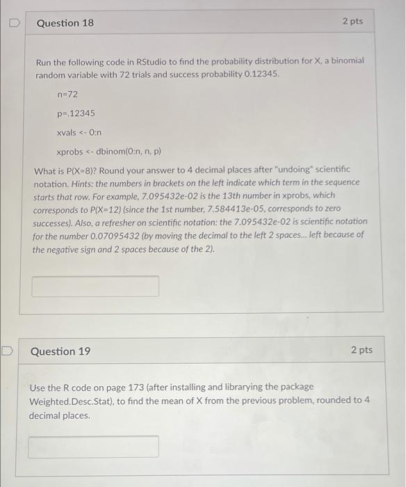 Solved D Question 18 2 pts Run the following code in RStudio | Chegg.com