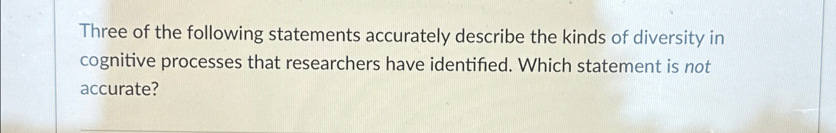 Solved Three of the following statements accurately describe | Chegg.com