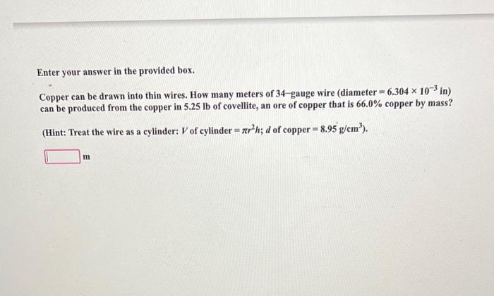 Solved Enter your answer in the provided box. Copper can be | Chegg.com