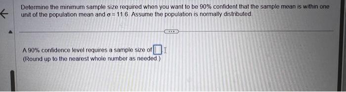 Solved Determine the minimum sample size required when you | Chegg.com