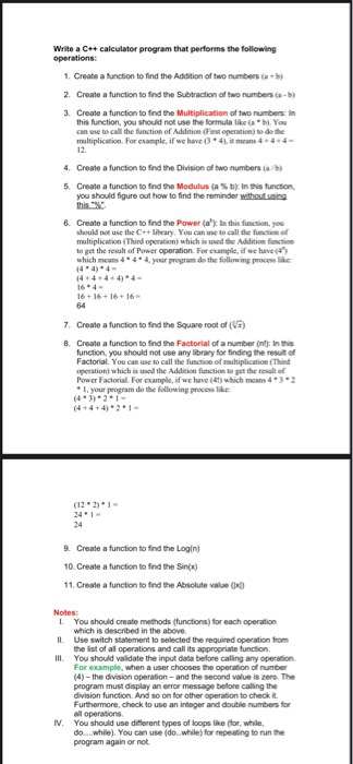 Solved Write a C++ calculator program that performs the | Chegg.com