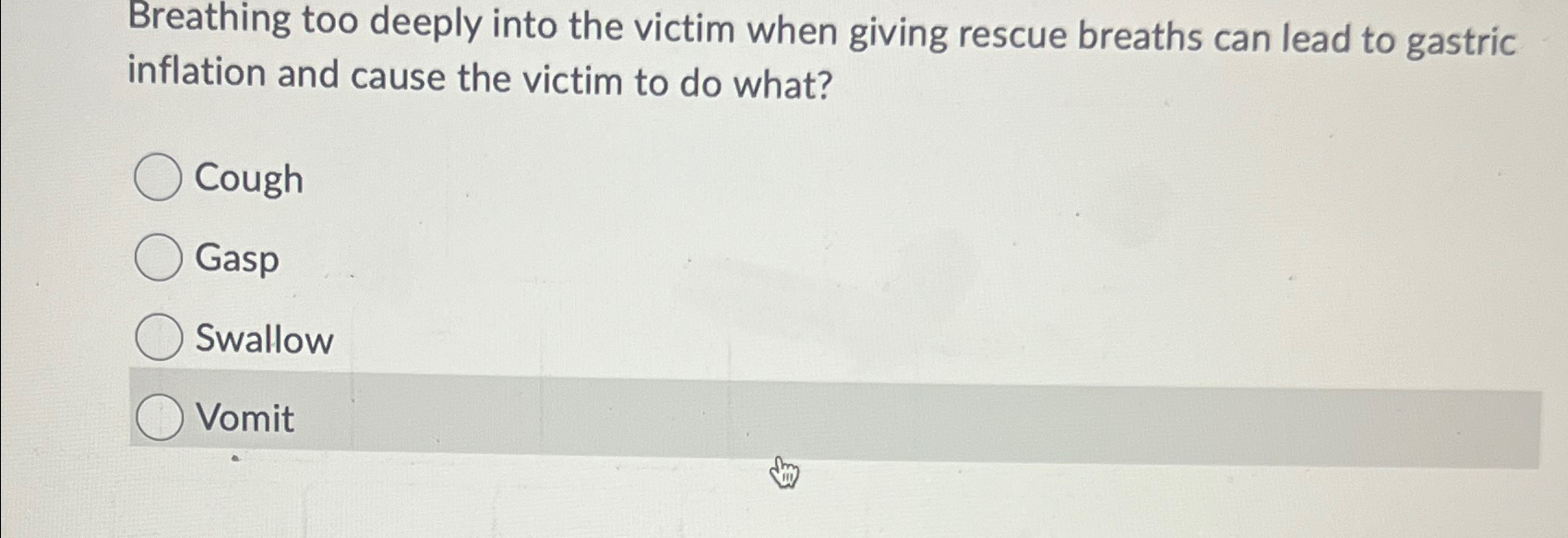 Solved Breathing too deeply into the victim when giving | Chegg.com
