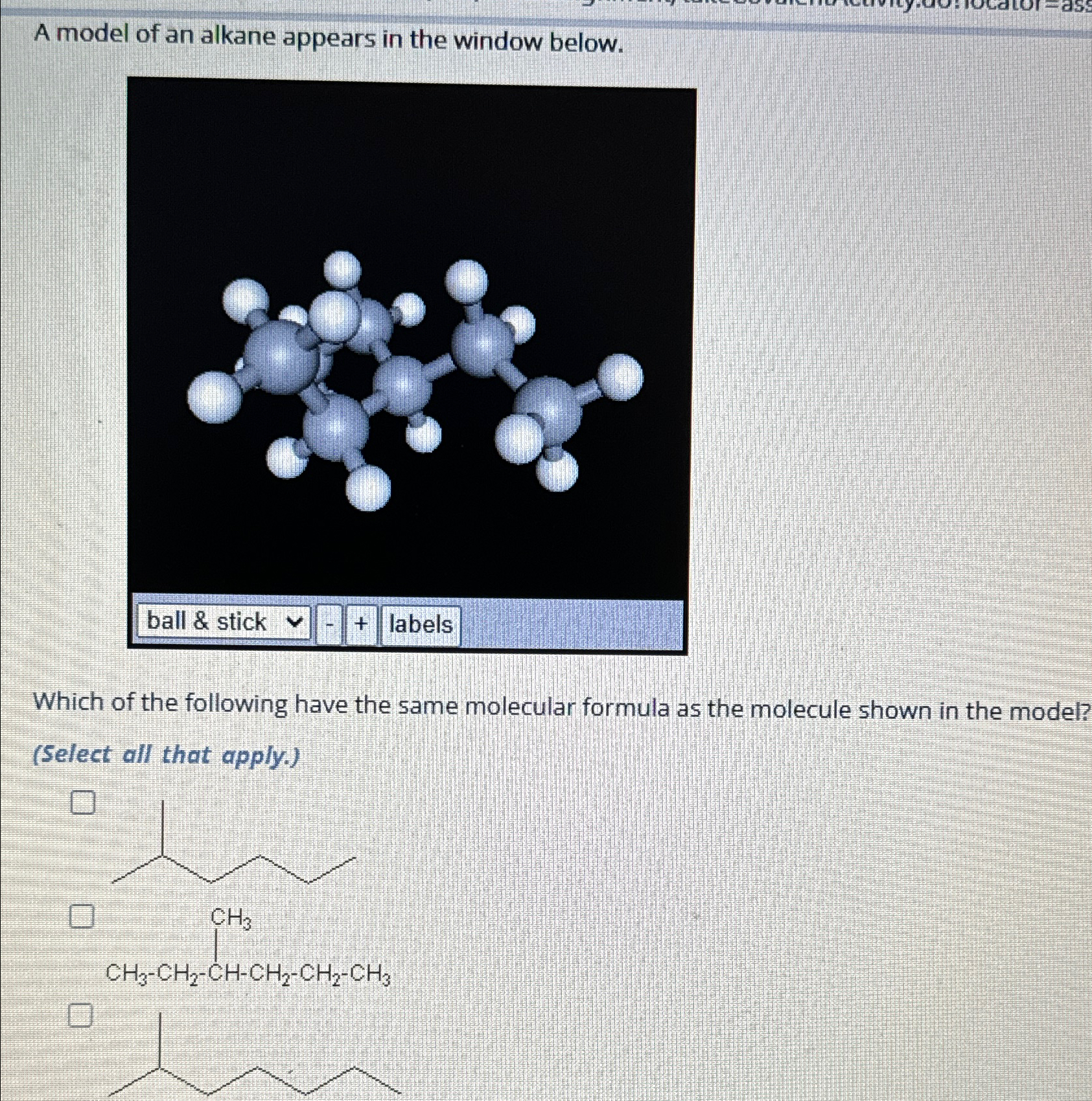 A model of an alkane appears in the window | Chegg.com