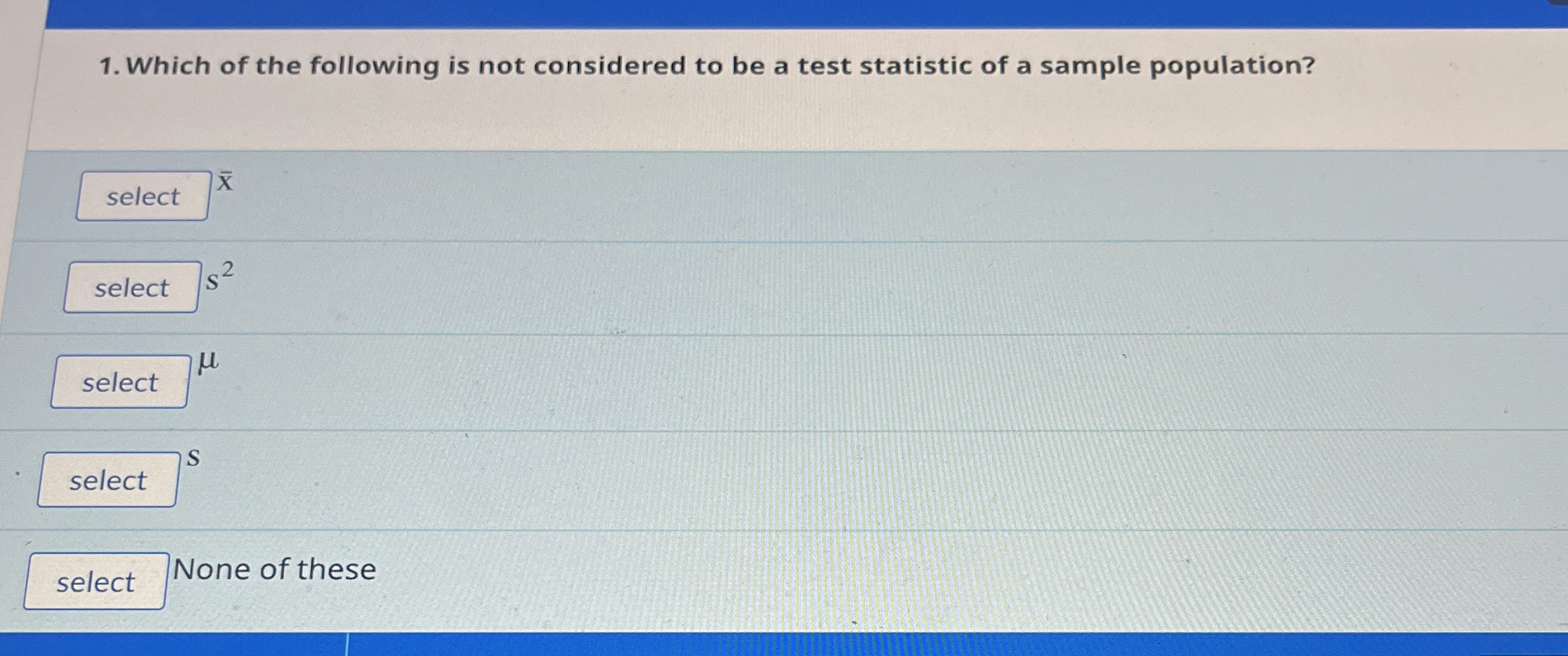 Solved Which of the following is not considered to be a test | Chegg.com